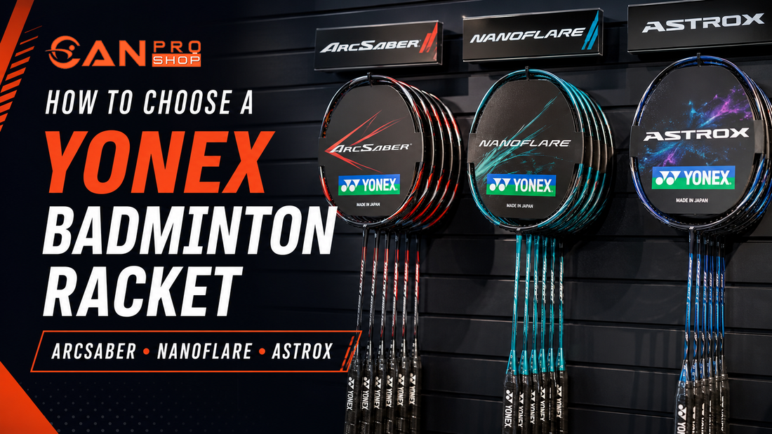 How to Choose a Yonex Badminton Racket: ARCSABER, NANOFLARE or ASTROX?